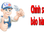 Quy trình bảo hành sản phẩm của LVD